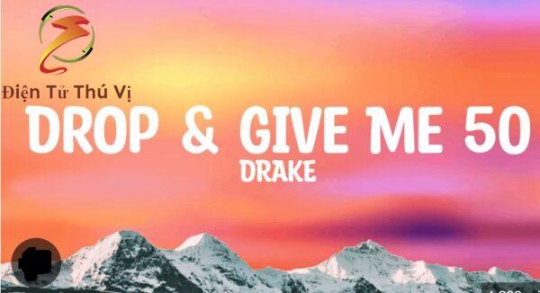 Drop And Give Me 50 Drake Leaked